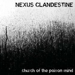 Nexus Clandestine : Church of the Poison Mind